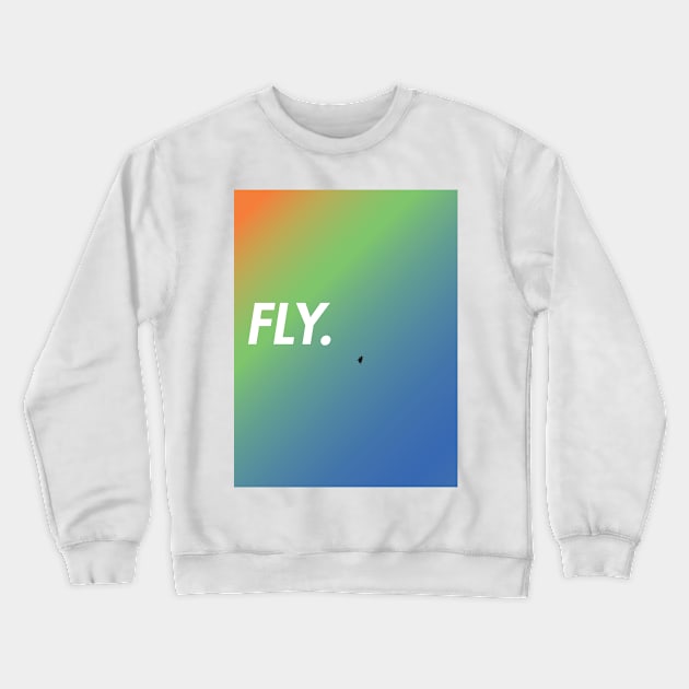 Fly Crewneck Sweatshirt by tombromdotcom